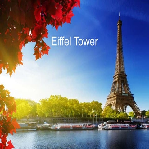 Eiffel tower: An Architectural Presentation