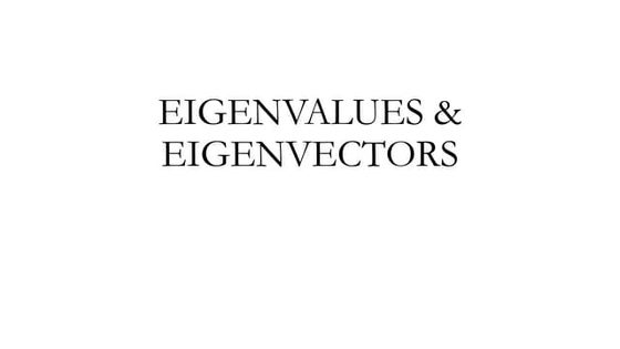 Application of Eigenvalues and Eigenvectors: Understanding Concepts ...