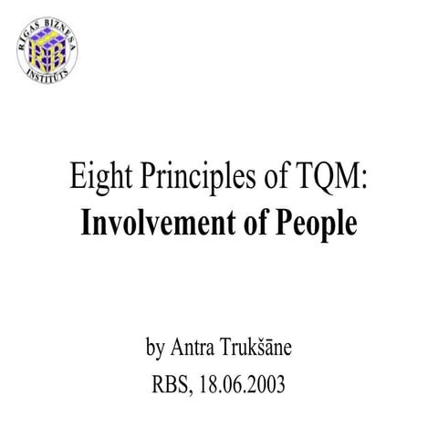 Eight principles of tqm