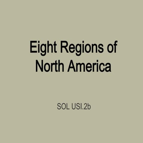 Eight Regions Of North America