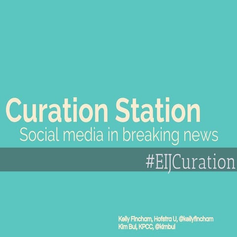 Breaking News and Social Curation