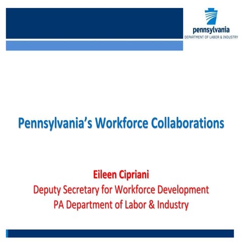 PA Dept. of Labor and Industry - Collaborating with Economic Development