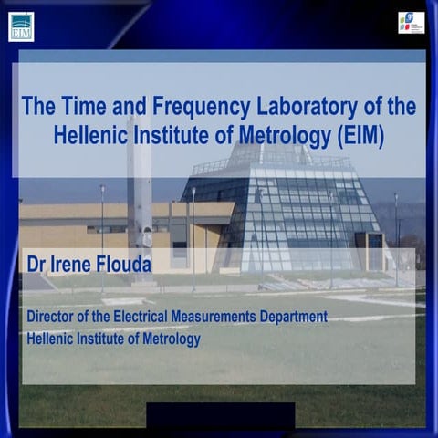 The Time and Frequency Laboratory of the Hellenic Institute of Metrology (EIM)