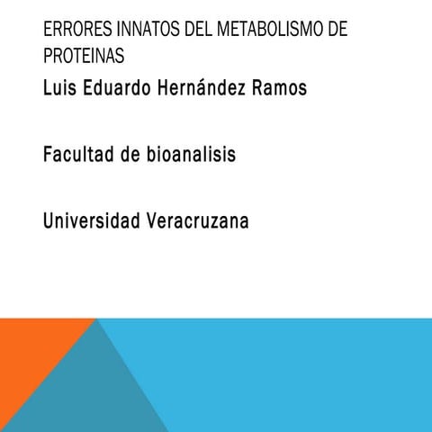 Errores innatos del metabolismo de proteinas