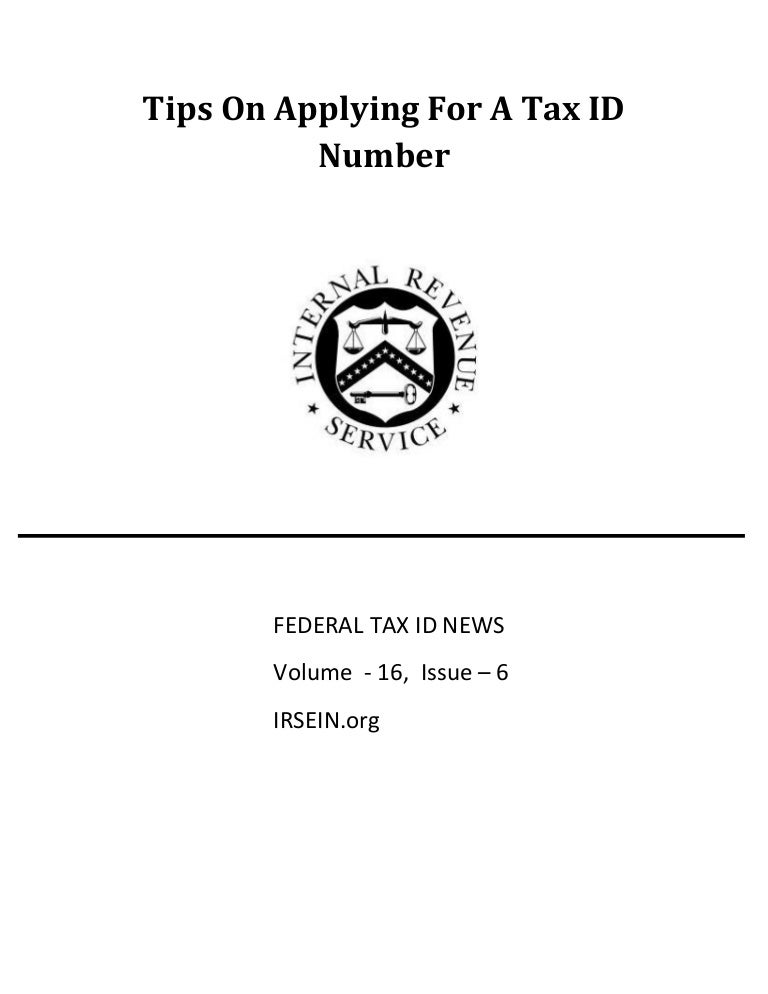 Tips On Applying For A Tax ID Number