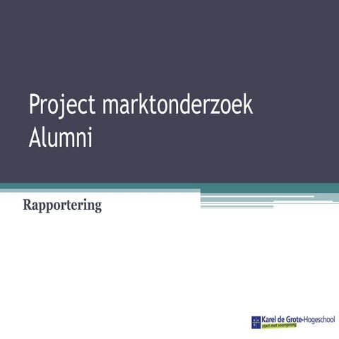 KdG Marktonderzoek 2013 - Alumni