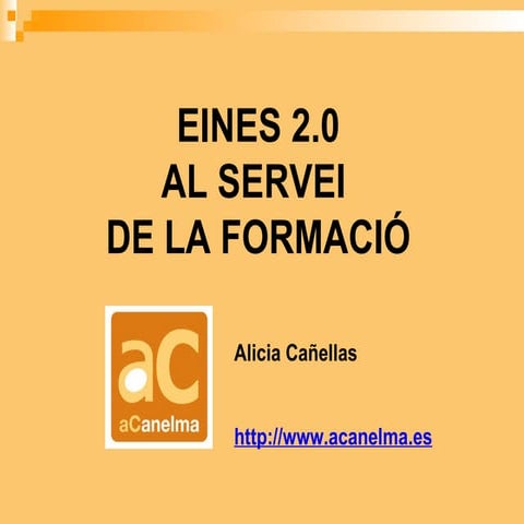 Eines 2.0 i formació