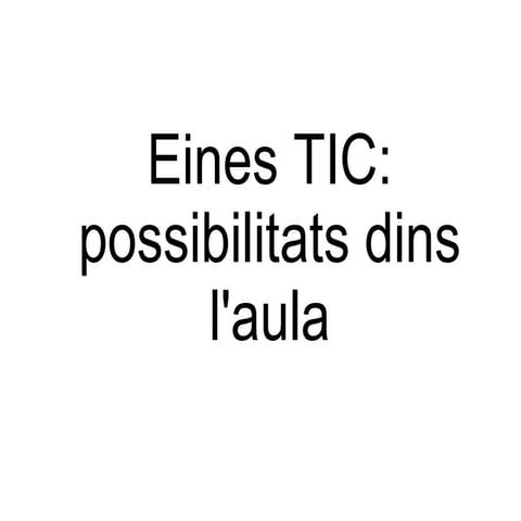 Eines tic