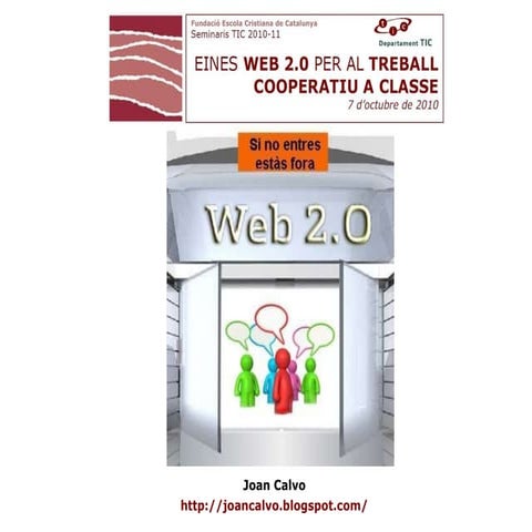 Eines web 20 i el treball cooperatiu a classe