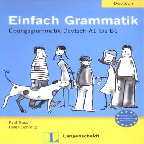 Einfach Grammatik Übungsgrammatik Deutsch A1 bis B1.pdf