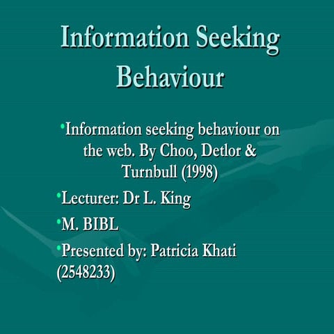 Information Seeking Behaviour Models