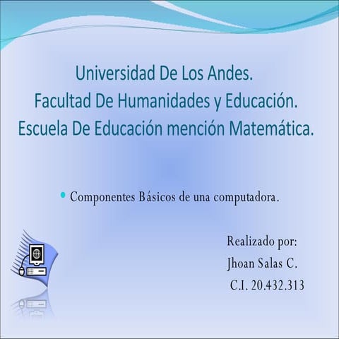 Componetes de la Computadora