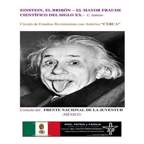 Einstein, el bribón- EL MAYOR FRAUDE CIENTÍFICO DEL SIGLO XX.- C. Galicia-