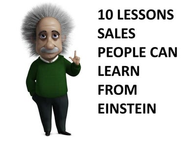 10 Lessons Sales People Can Learn From Einstein