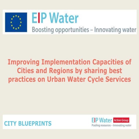 EIP Water Action Group City Blueprints September 2013