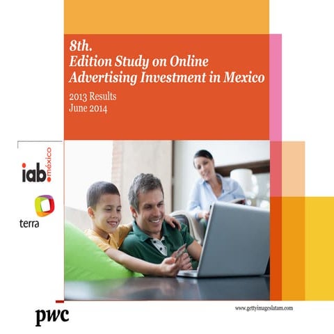 IAB México - 8th Study on Online Advertising Investment in Mexico