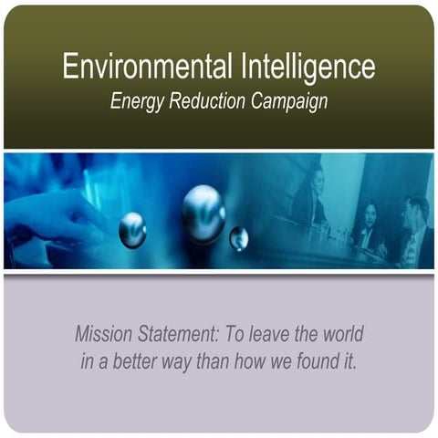 Environmental Intelligence Energy Saving Pres