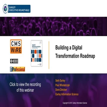 Earley Executive Roundtable - Building a Digital Transformation Roadmap