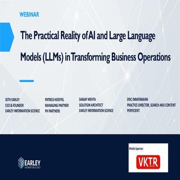 The Practical Reality of AI and Large Language Models (LLMs)in Transforming B...