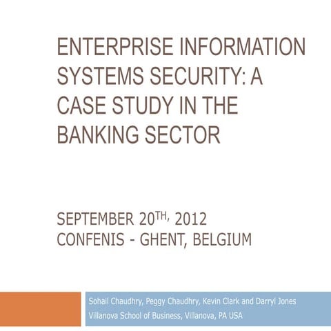 Enterprise Information Systems Security: A Case Study in the Banking Sector
