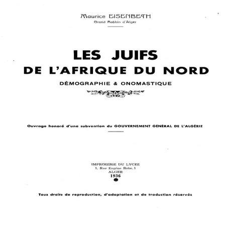 Maurice Eisenbeth  Les juifs de l'afrique du nord