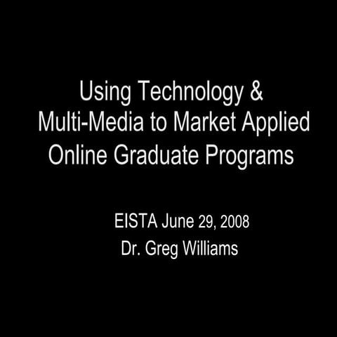 EISTA Conference Presentation 2008