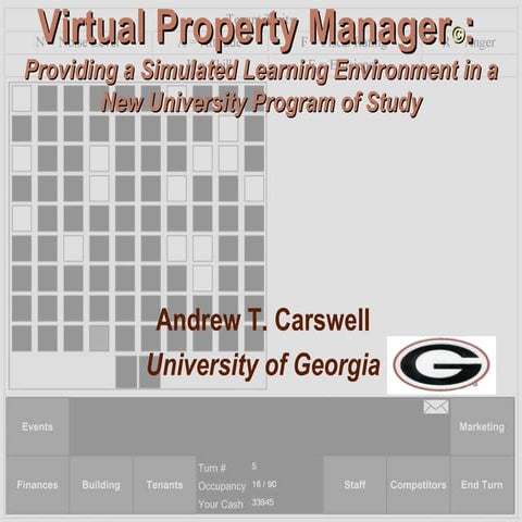Virtual Property Manager: Providing a Simulated Learning Environment in a New...