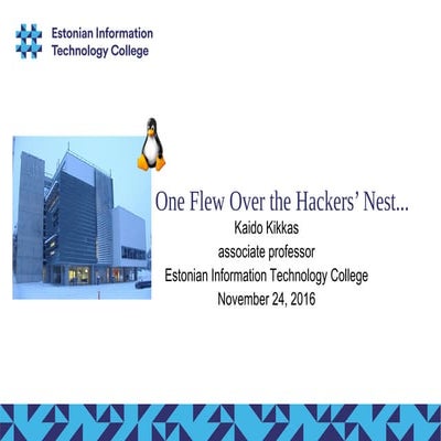 One Flew Over the Hackers' Nest...