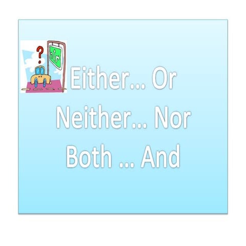 eitheror-neithernor-bothand-grammar-drills-oneonone-activities_68690.pptx