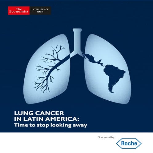 Lung cancer in Latin America: Time to stop looking away