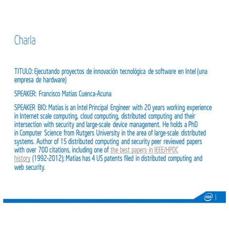 Ejecutando proyectos de innovación tecnológica de software en intel