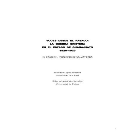 Voces desde el pasado: La guerra cristera en el Estado de Gunajuato 1926-1929