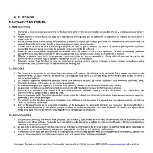 Ejemplo de planteamiento y formulación del problema de investigación de mercados