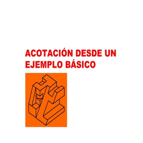 Ejemplo proceso acotacion