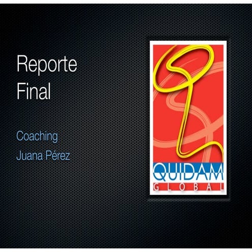 Ejemplo reporte final coaching q