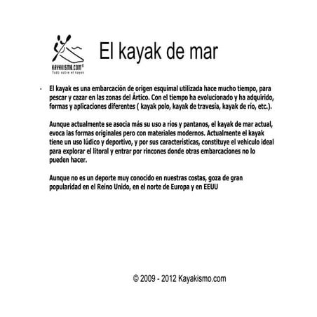 Ejemplos de kayak de mar