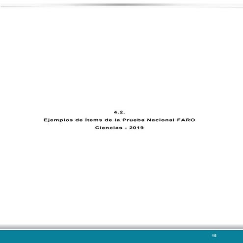 Ejemplos itemes pruebas faro 2019