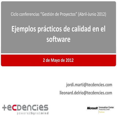 Ejemplos práctios de calidad en el software tecdencies