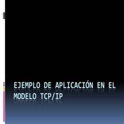 Ejemplo TCP-IP