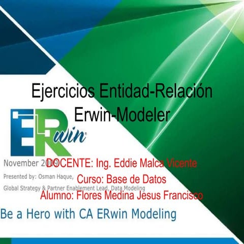 Diagramas E- R, Erwin Data Modeler | PPTX