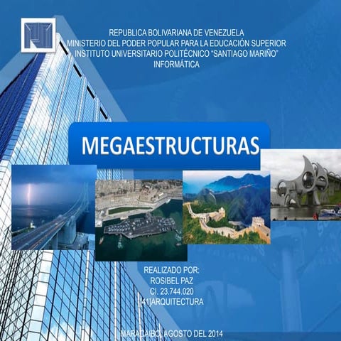 MEGAESTRUCTURAS | PPTX