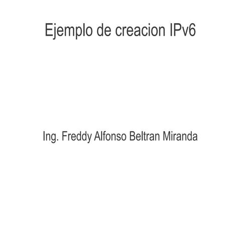  ipv6  freddy beltran