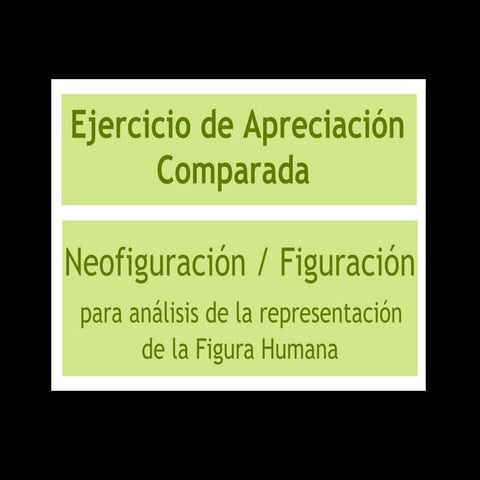 Ejercicio de Apreciación Comparada Figura Humana