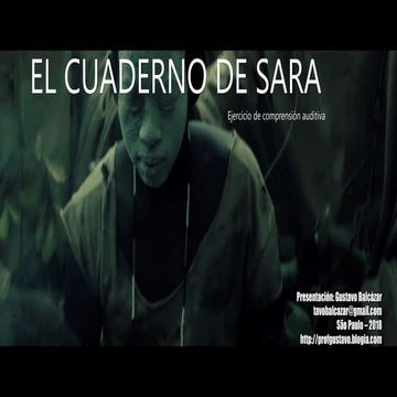 Ejercicio de comprensión auditiva - el cuaderno de sara