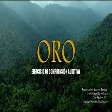 Ejercicio de comprensión auditiva - oro