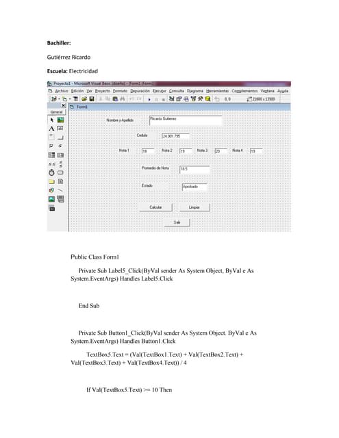 Ejercicio de Visual Basic IF THEN ELSE