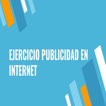 Ejercicio de publicidad en internet