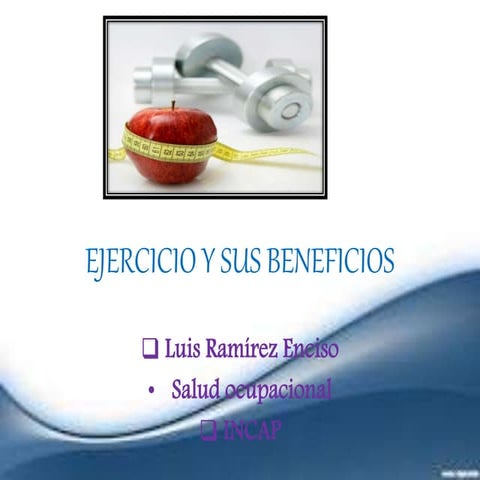EJERCICIO Y SUS BENEFICIOS