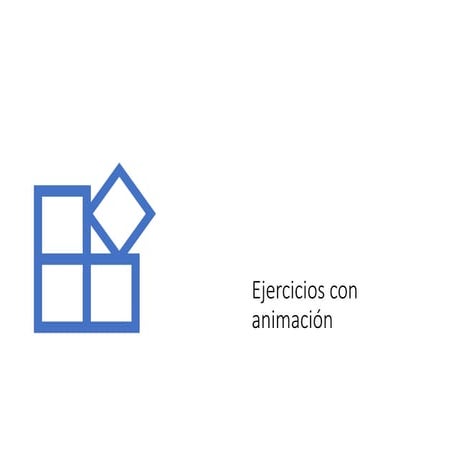 Ejercicios con animación.pptx