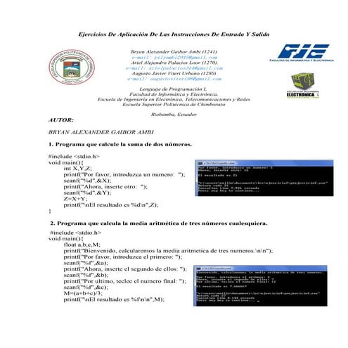 Ejercicios de aplicación de las instrucciones de entrada y salida en C++
